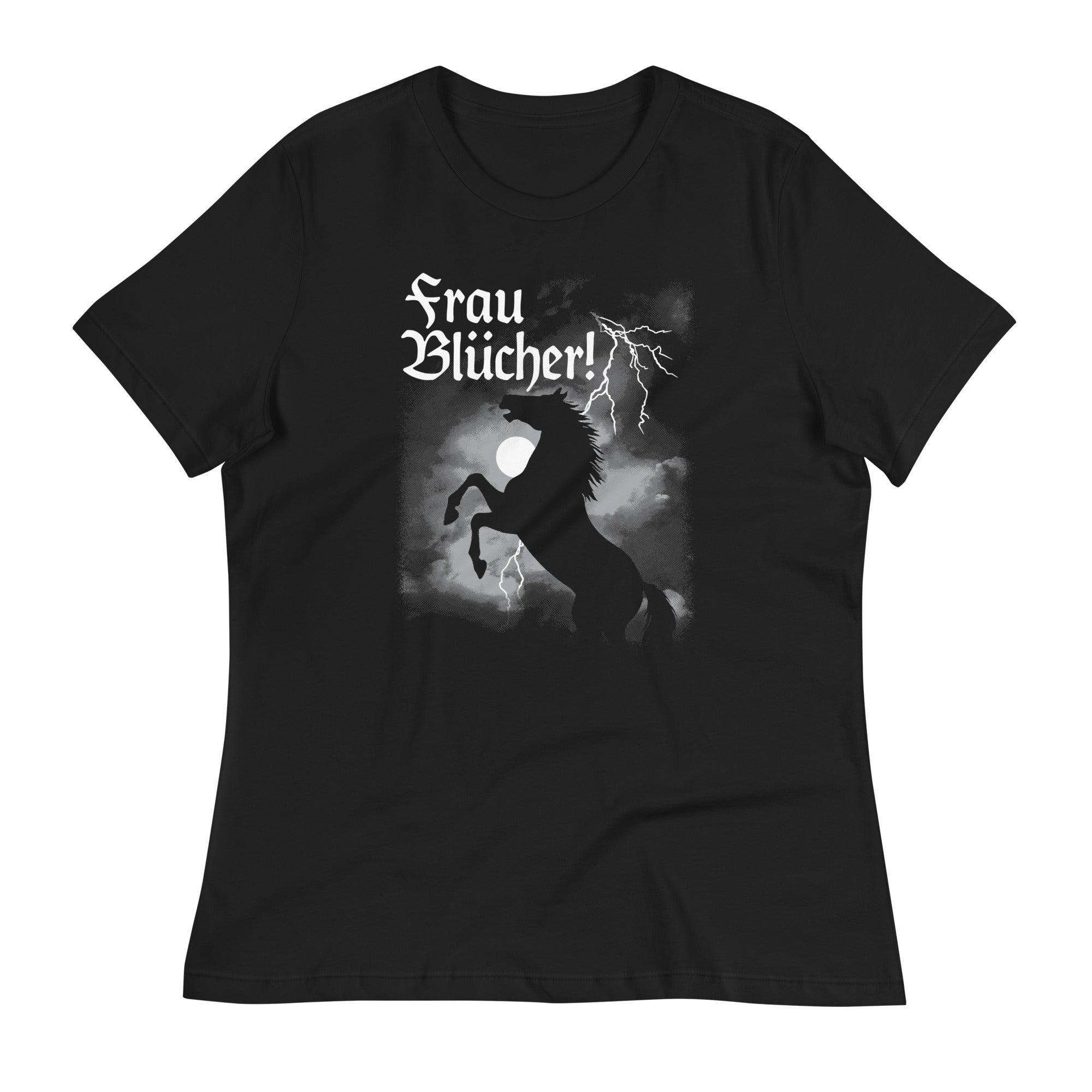 Frau Blucher! Women's Signature Tee