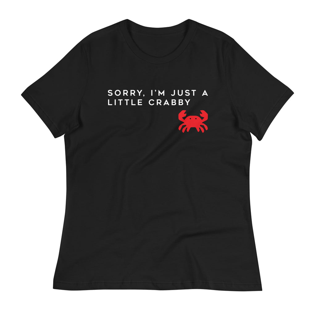 Sorry, I'm Just A Little Crabby Women's Signature Tee