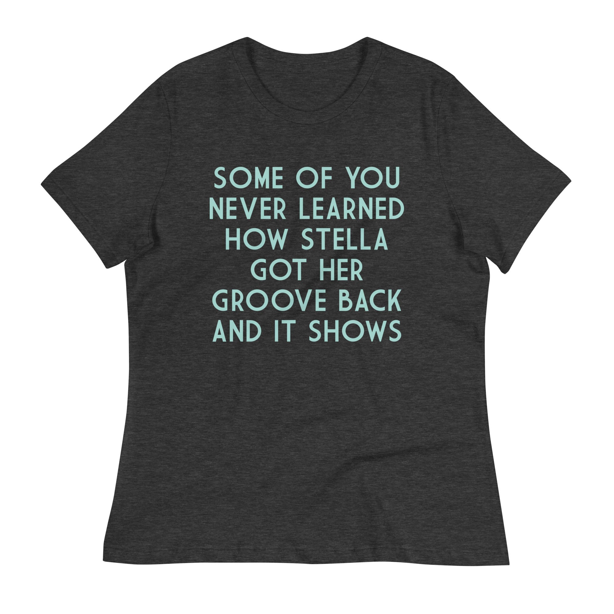 Some Of You Never Learned Women's Signature Tee