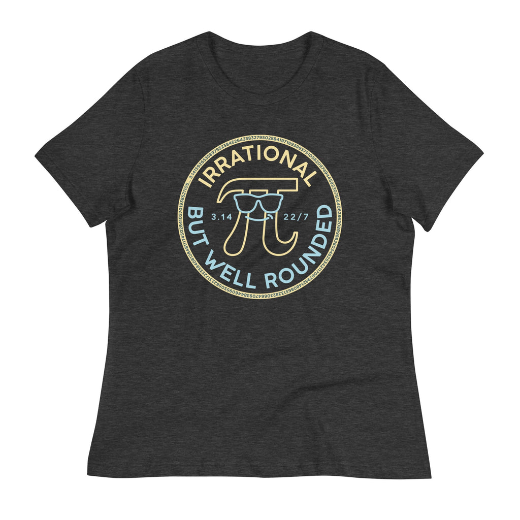Irrational But Well Rounded Women's Signature Tee