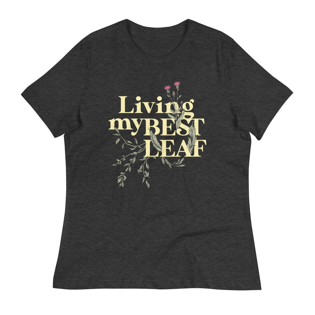 Living My Best Leaf Women's Signature Tee