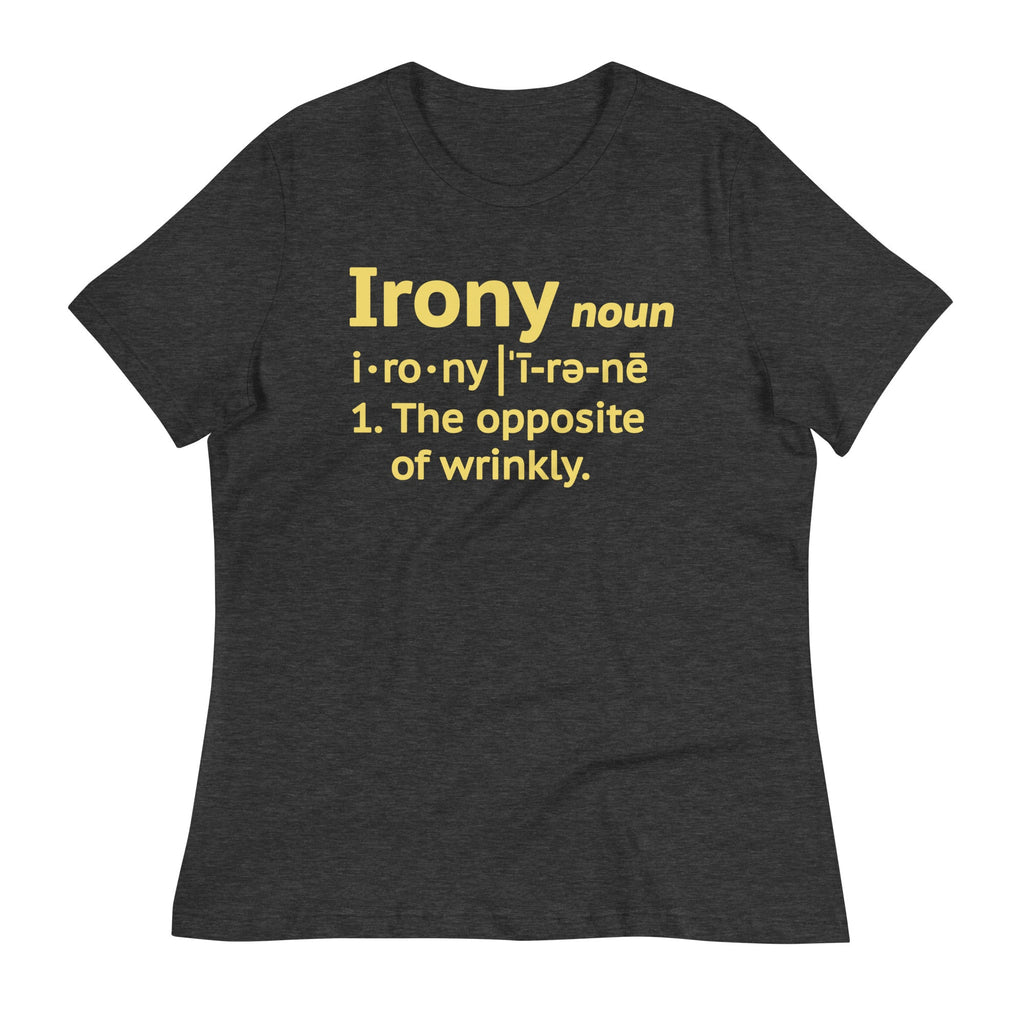 Irony Definition Women's Signature Tee