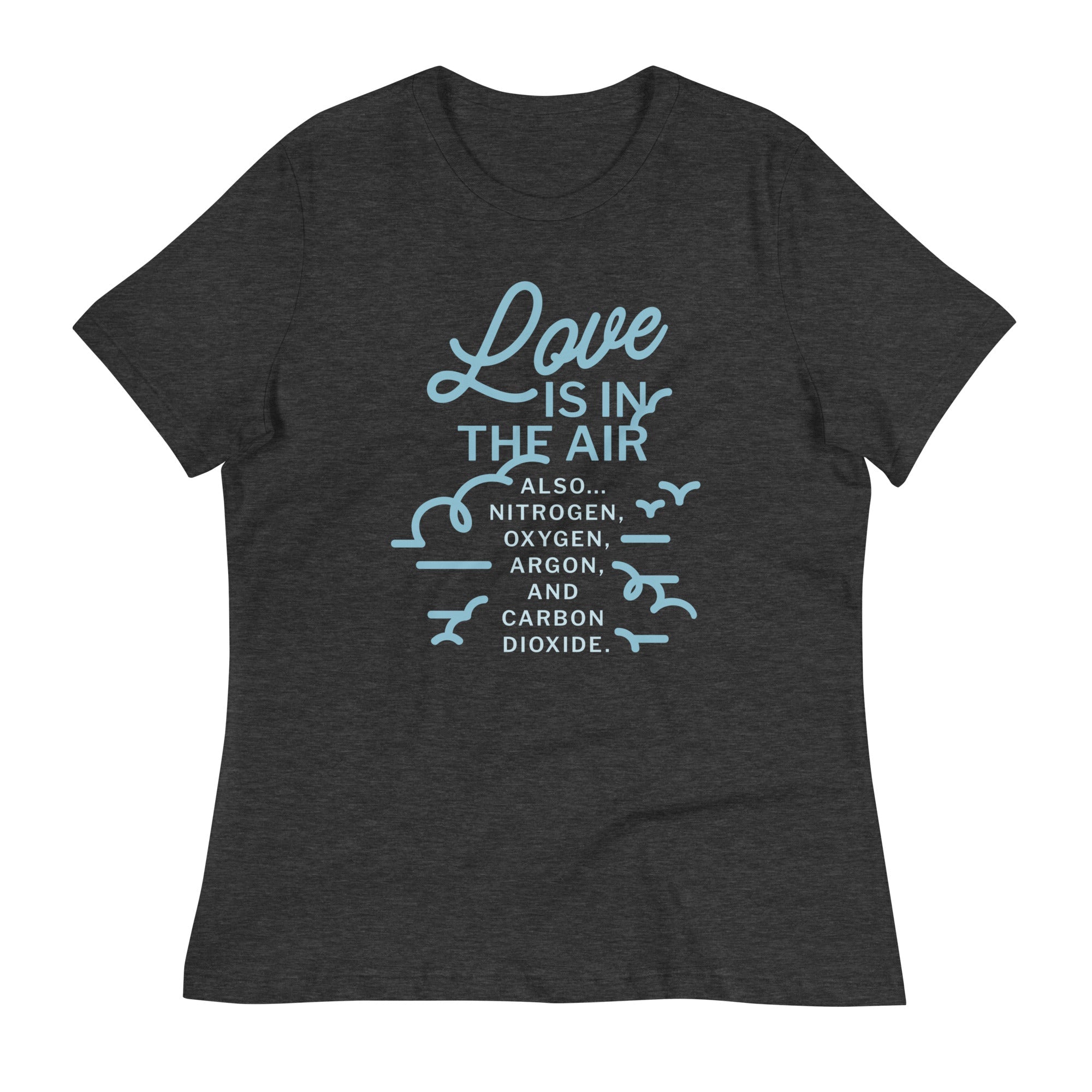 Love Is In The Air Women's Signature Tee