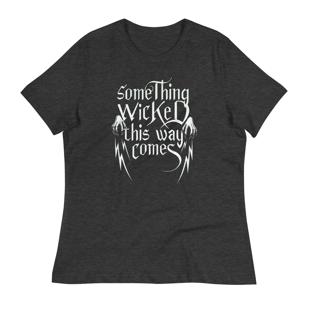 Something Wicked This Way Comes Women's Signature Tee