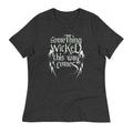 Something Wicked This Way Comes Women's Signature Tee