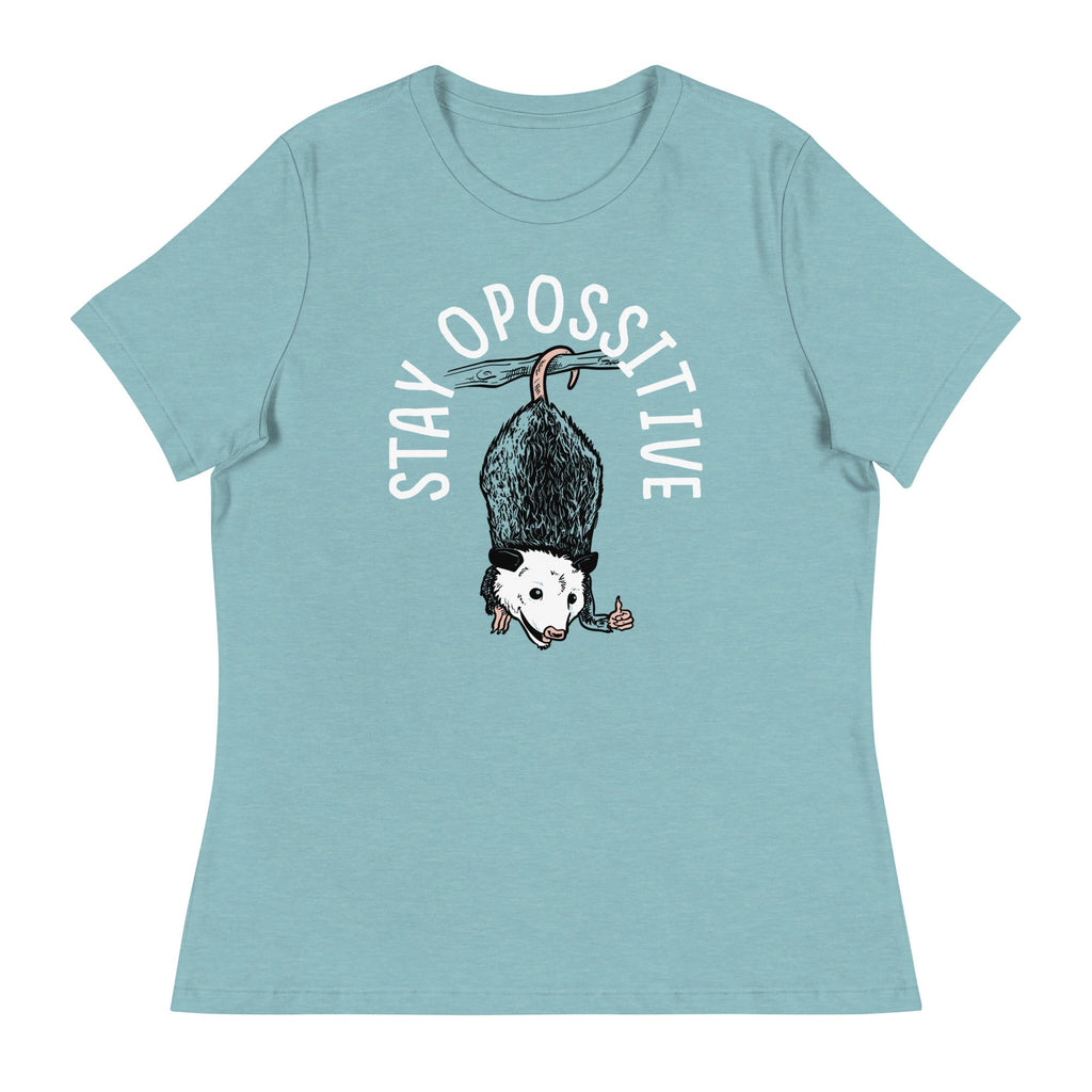 Stay Opossitive Women's Signature Tee