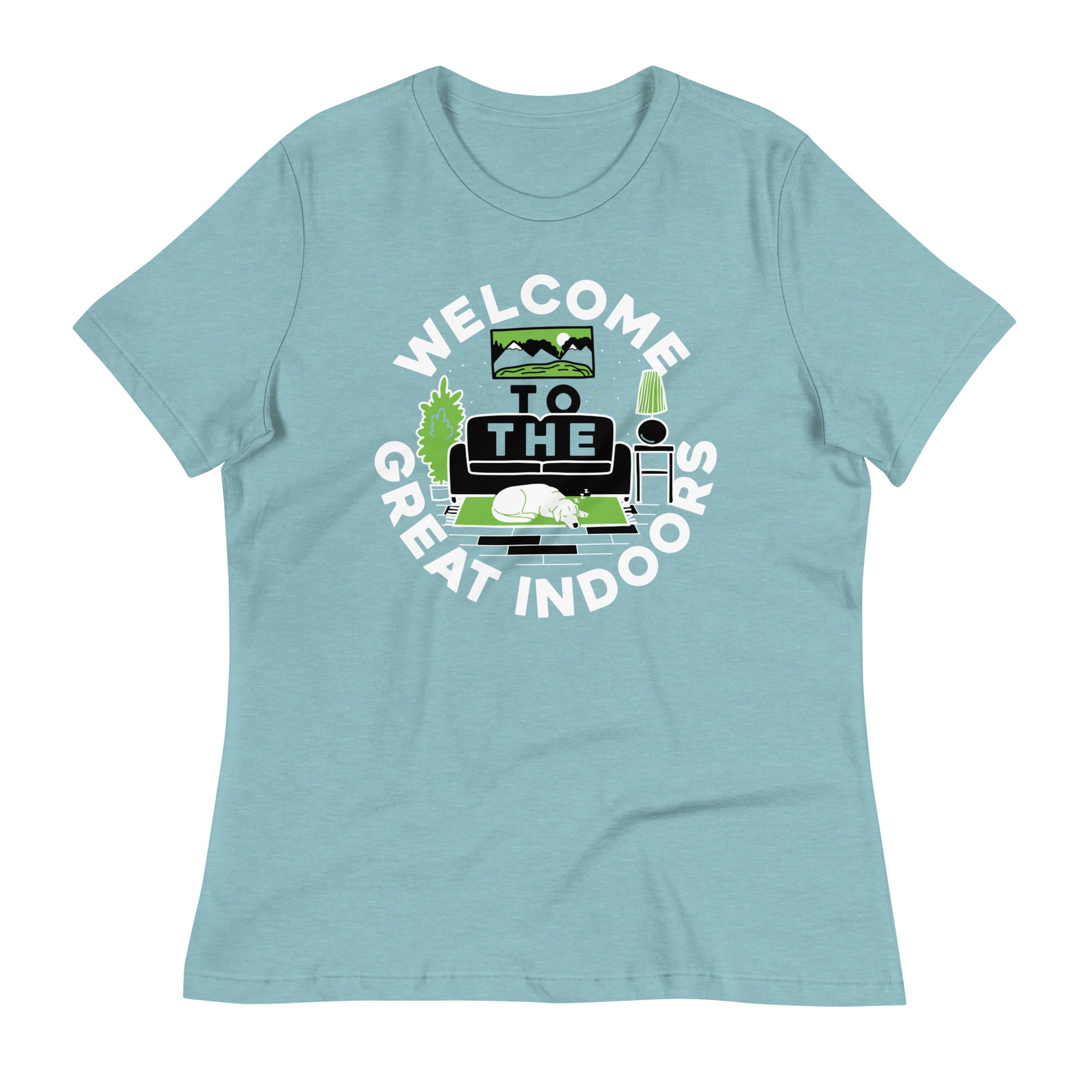 Welcome To The Great Indoors Women's Signature Tee
