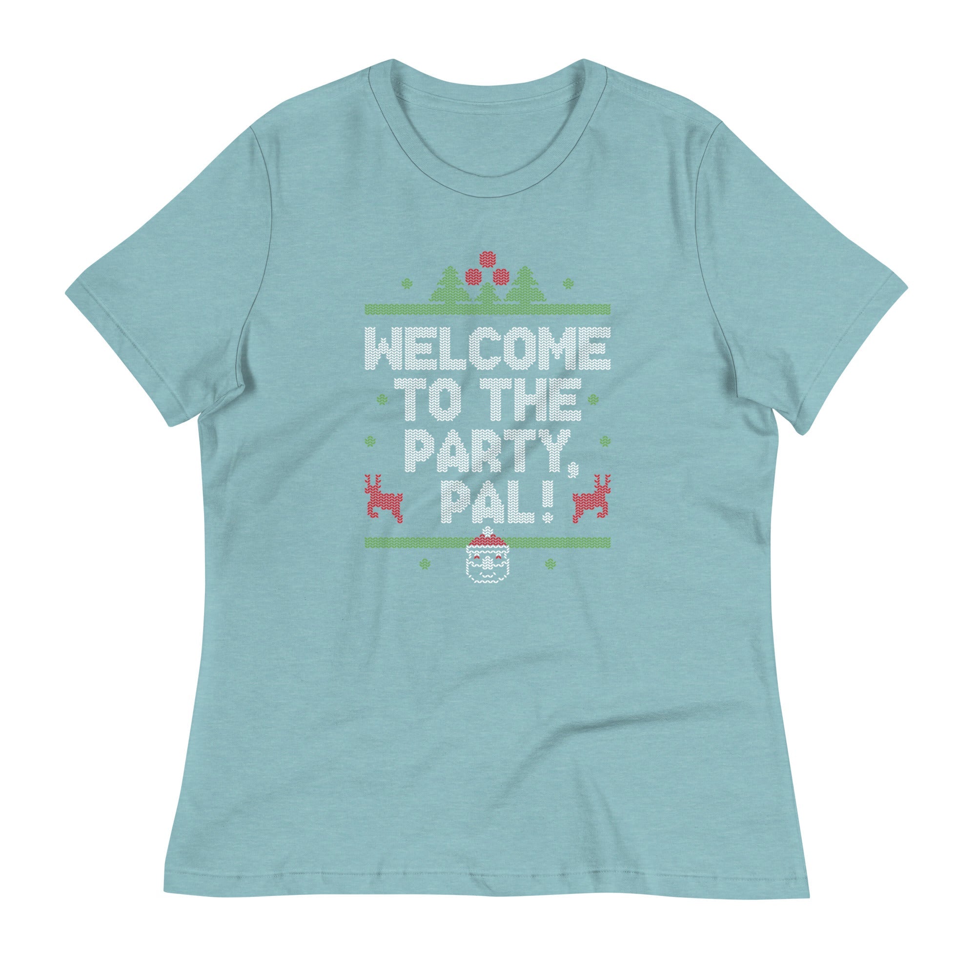 Welcome To The Party, Pal! Women's Signature Tee