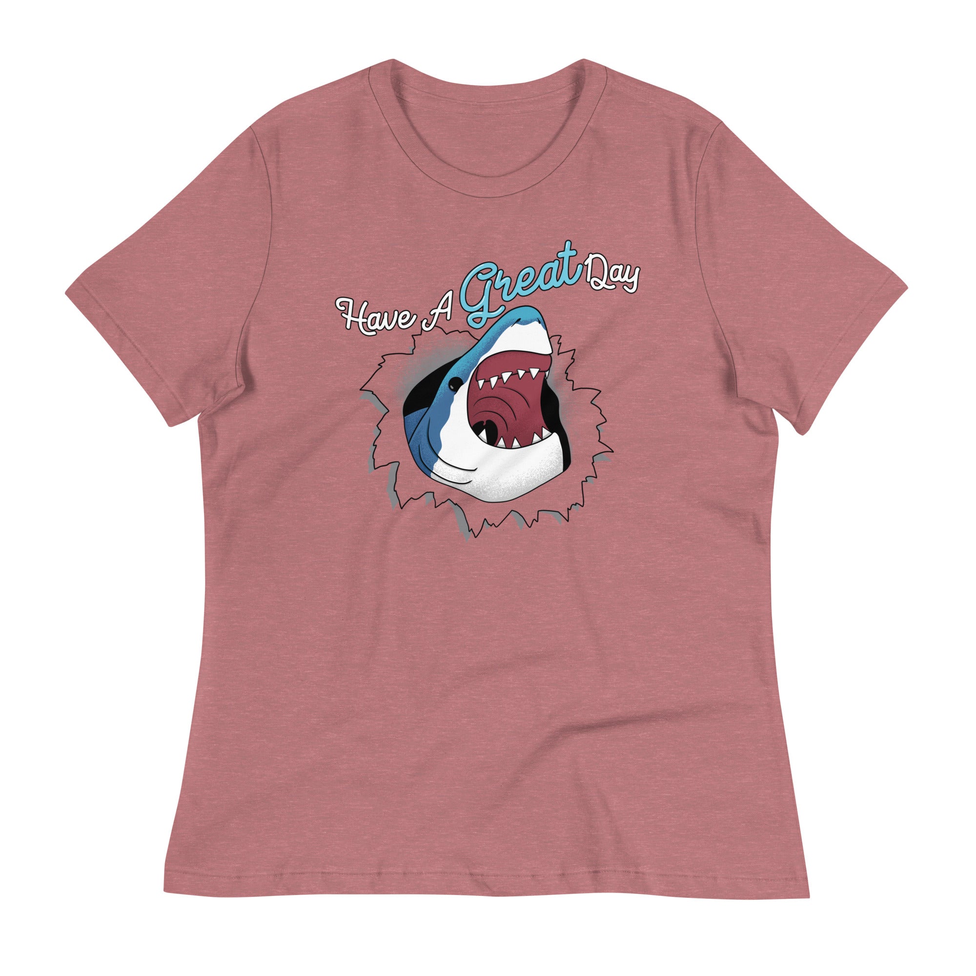 Have A Great Day Women's Signature Tee