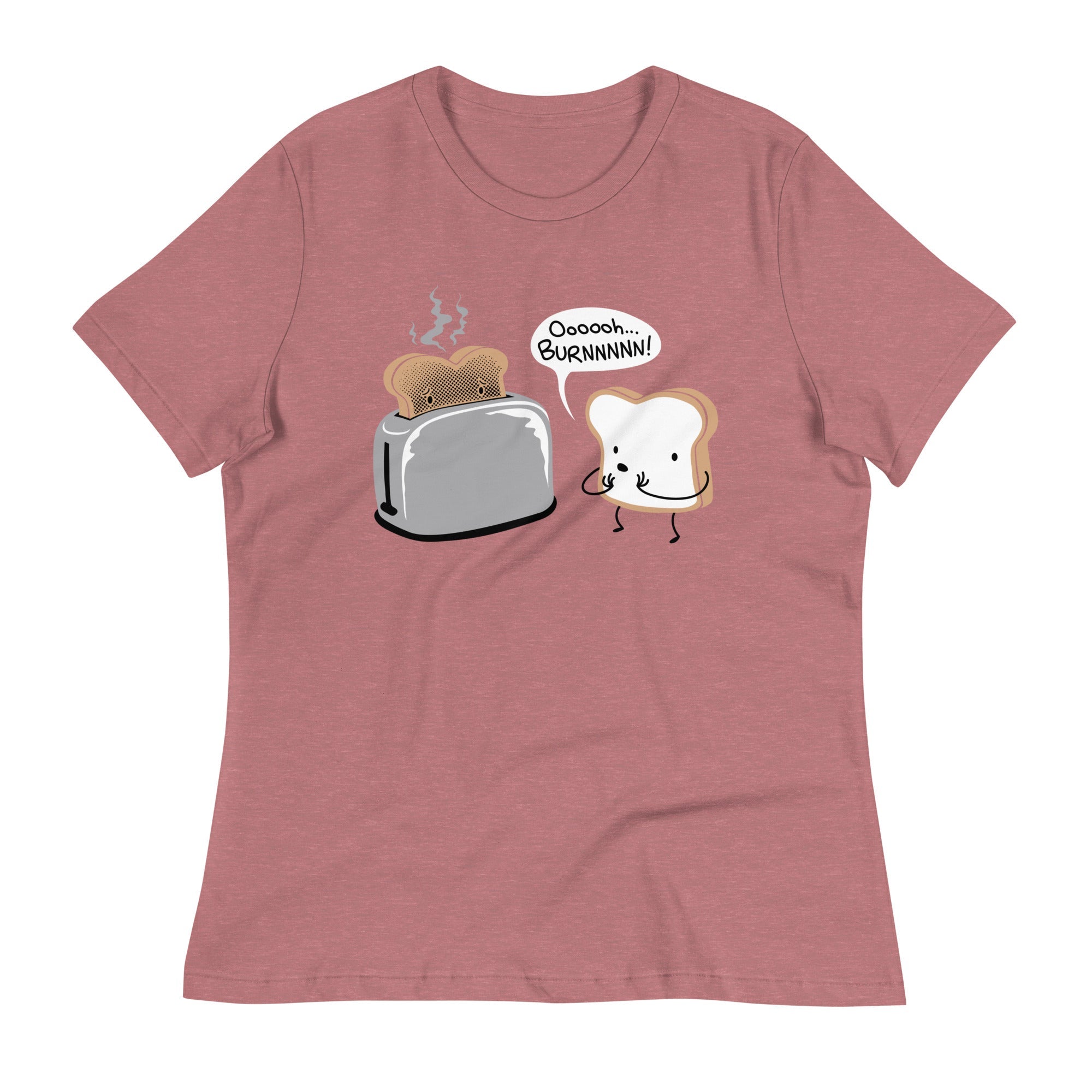 Oooooh...BURNNNNN! Women's Signature Tee