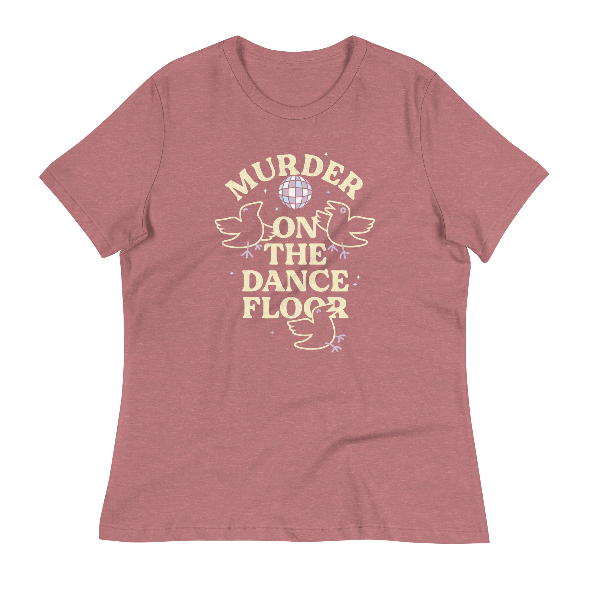Murder On The Dance Floor Women's Signature Tee