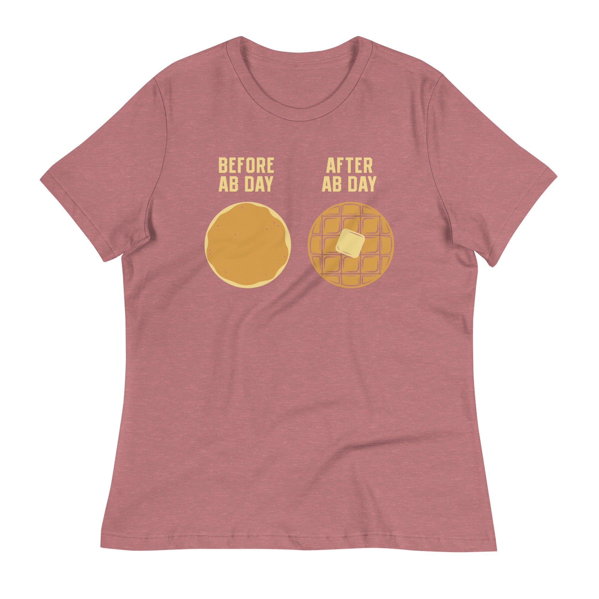 Before Ab Day After Ab Day Women's Signature Tee