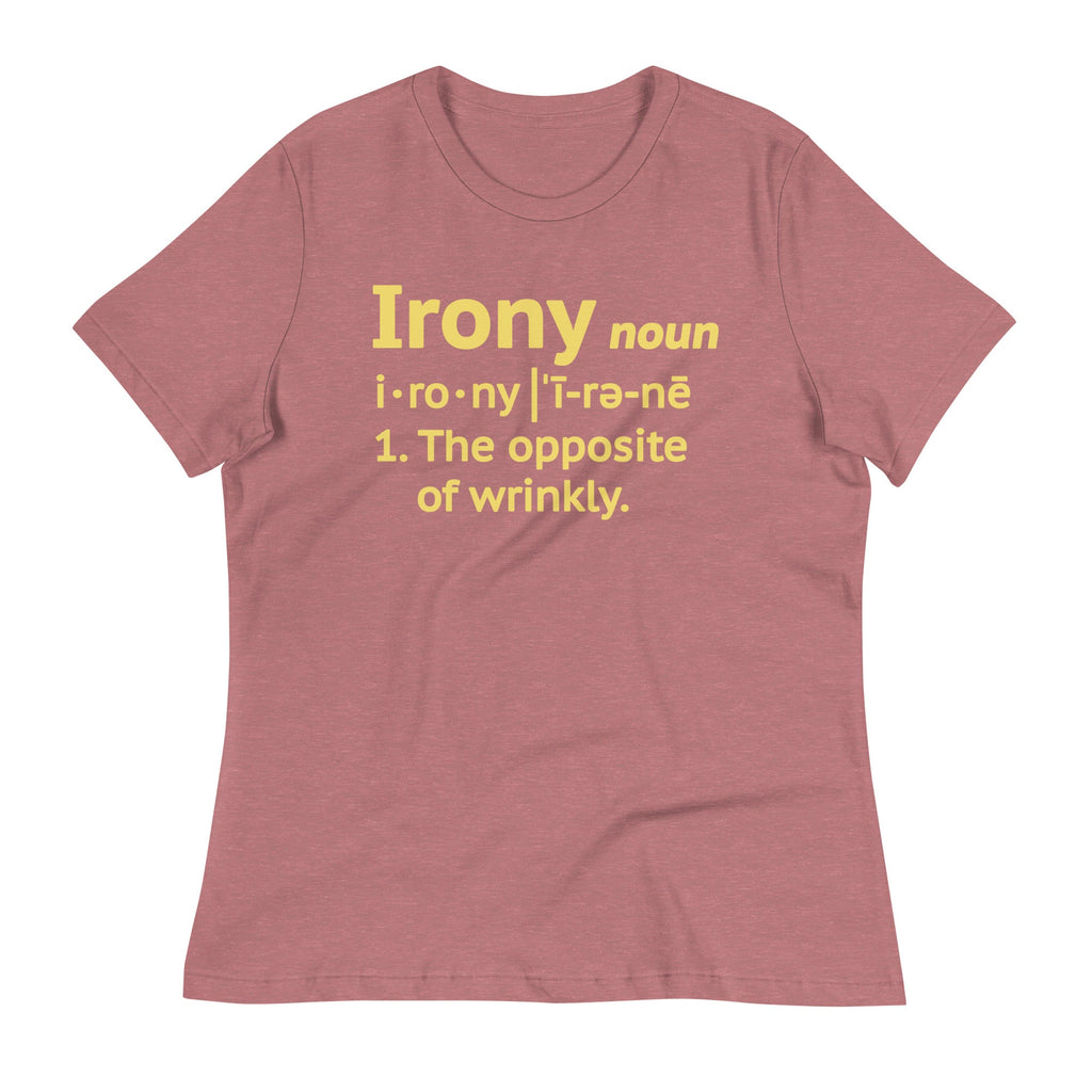 Irony Definition Women's Signature Tee