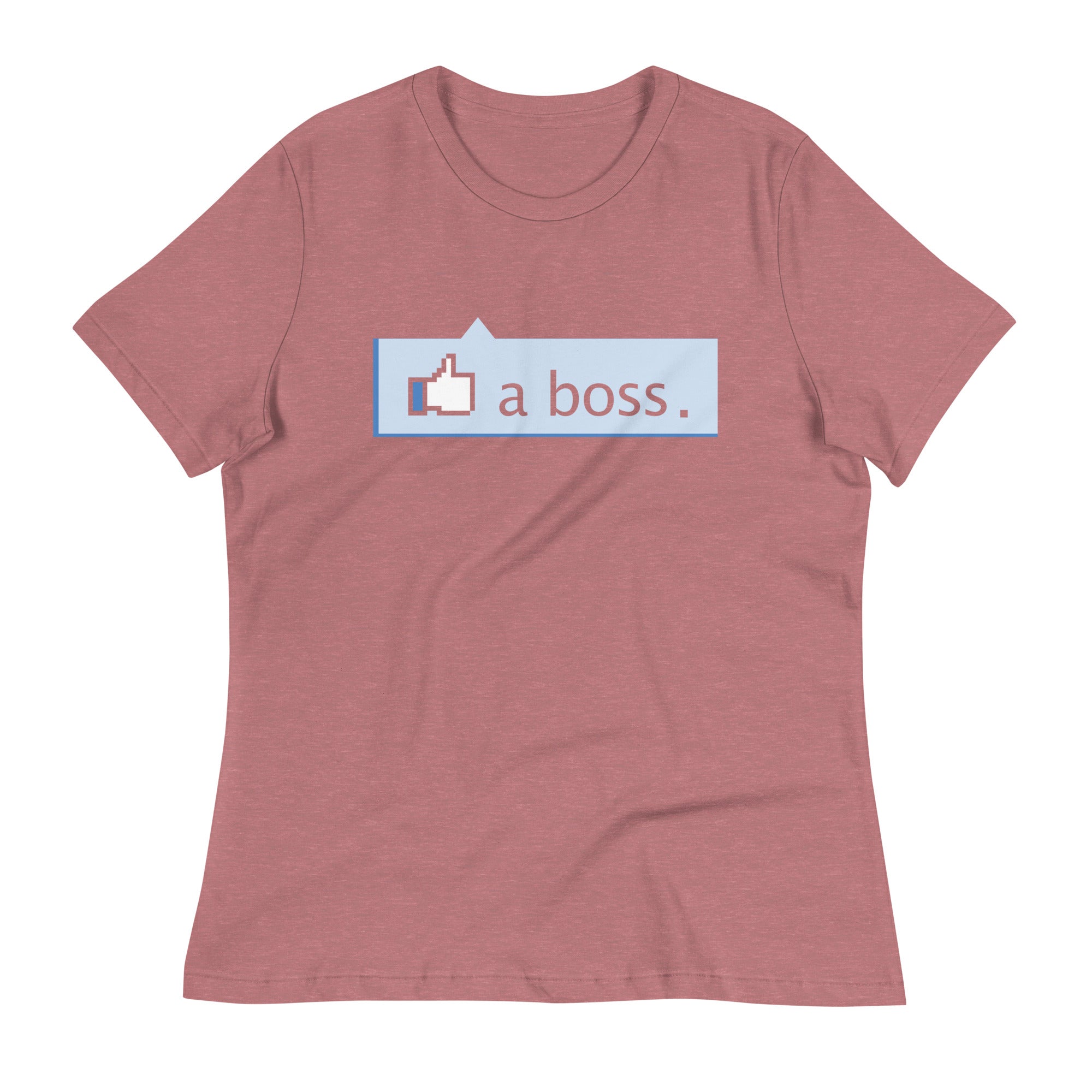 Like A Boss Thumbs Up Women's Signature Tee