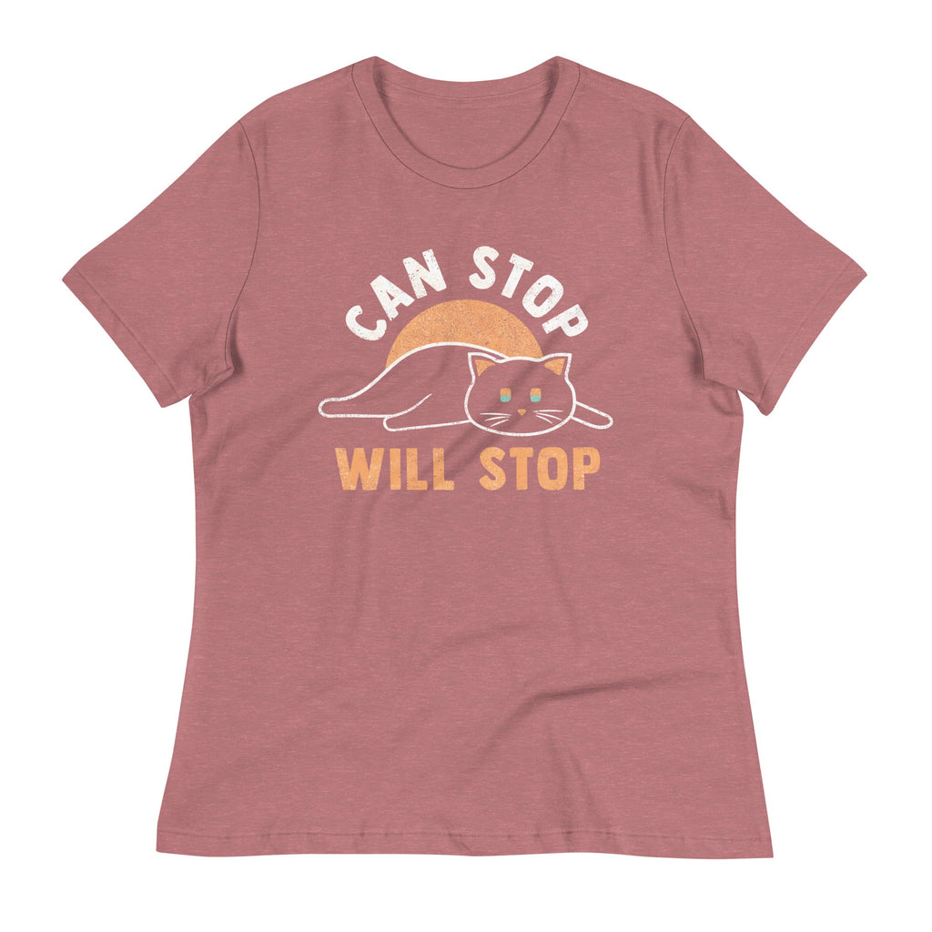 Can Stop Will Stop Women's Signature Tee