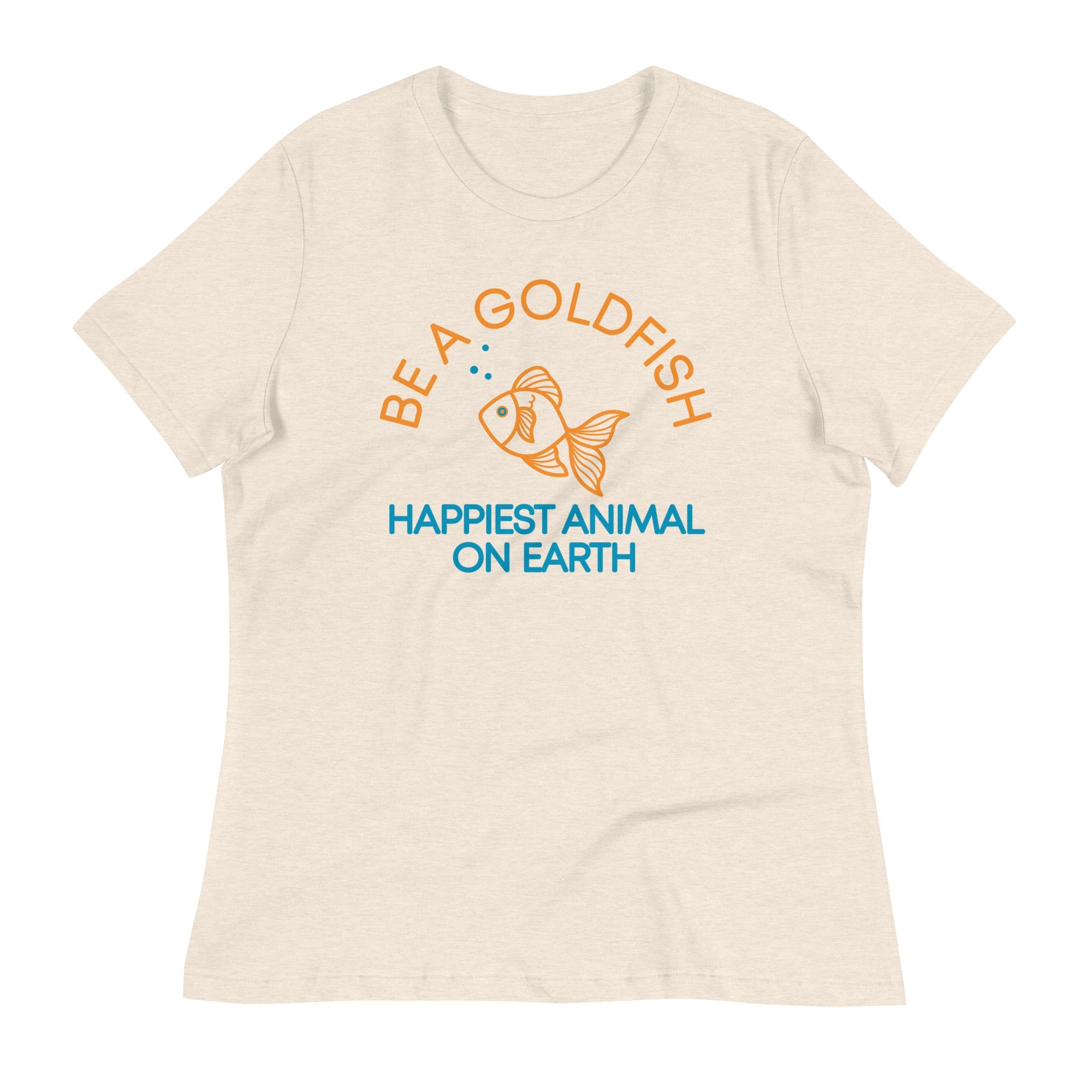 Be A Goldfish Women's Signature Tee