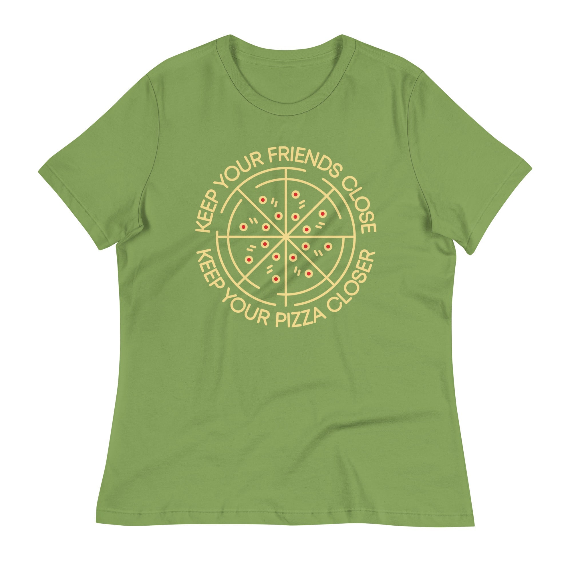 Keep Your Pizza Closer Women's Signature Tee