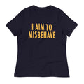 I Aim To Misbehave Women's Signature Tee