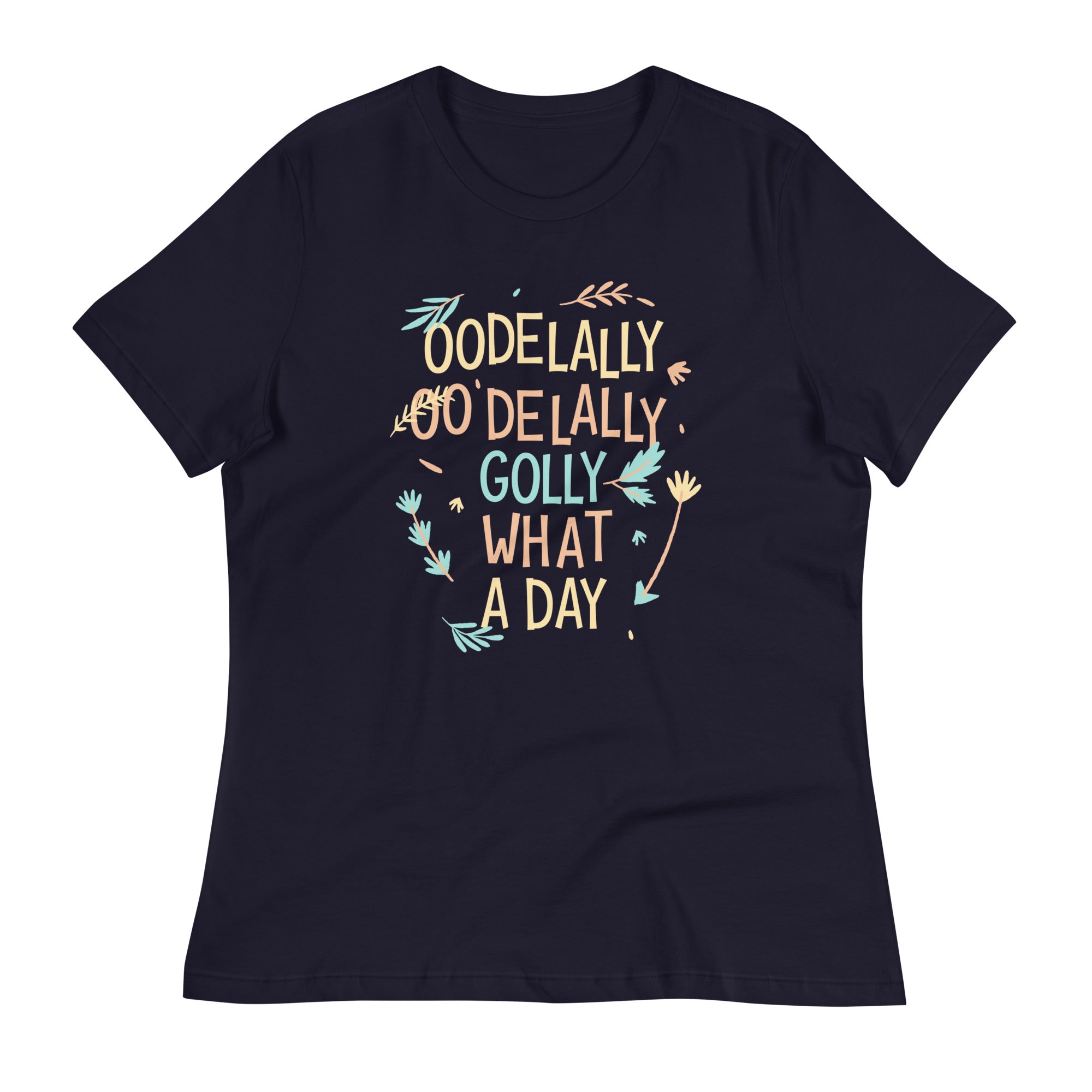 Golly What A Day Women's Signature Tee
