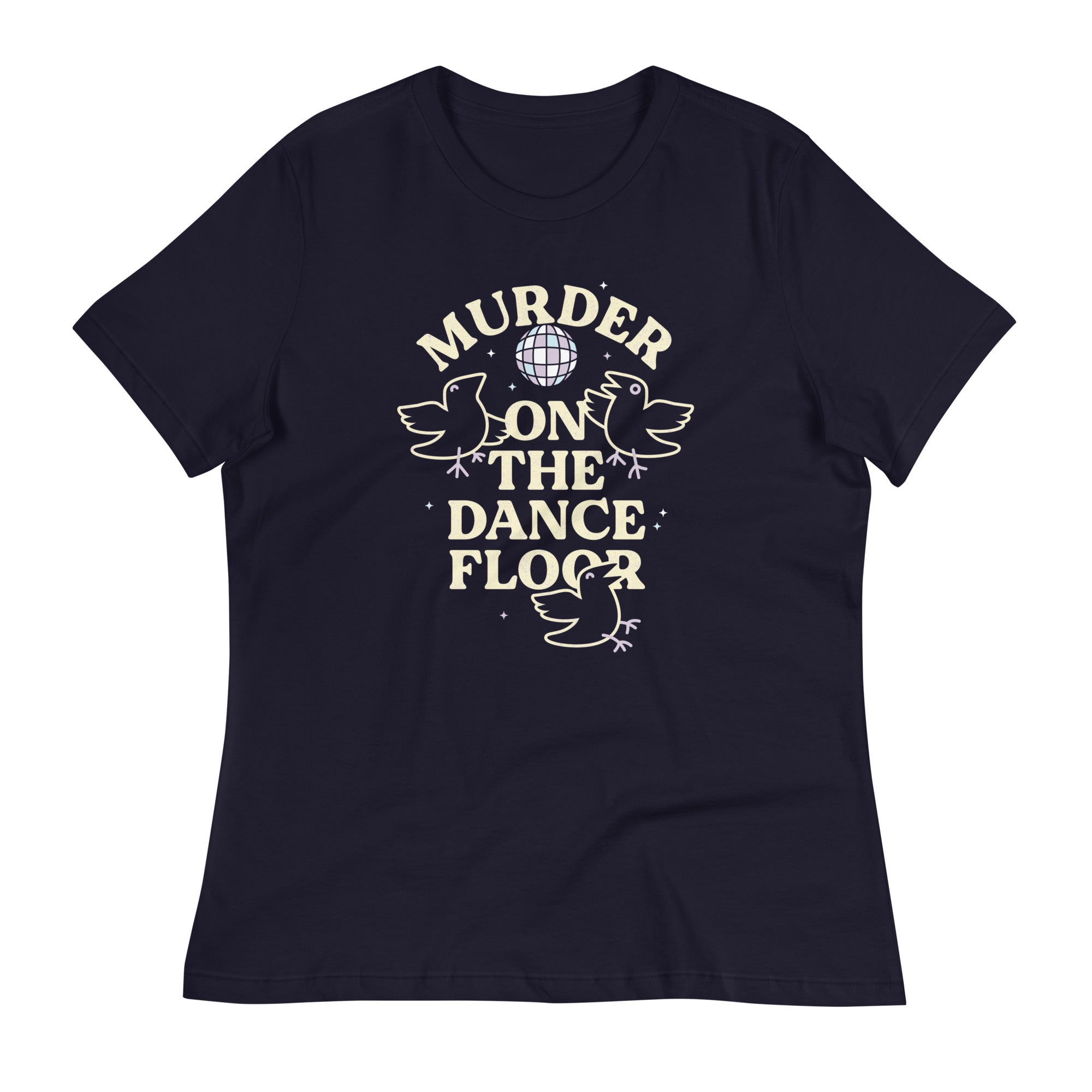 Murder On The Dance Floor Women's Signature Tee