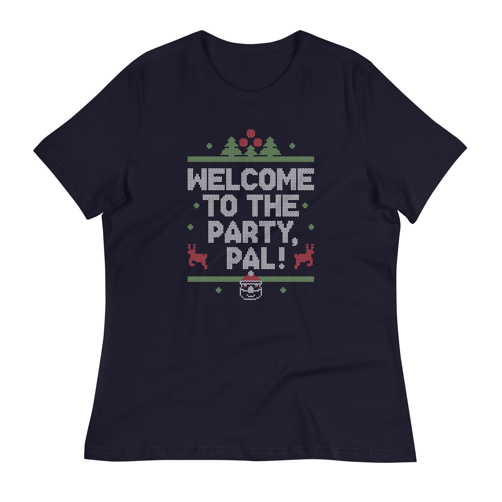 Welcome To The Party, Pal! Women's Signature Tee