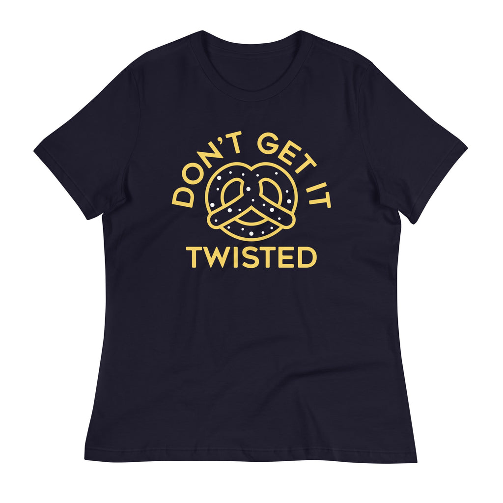 Don't Get It Twisted Women's Signature Tee