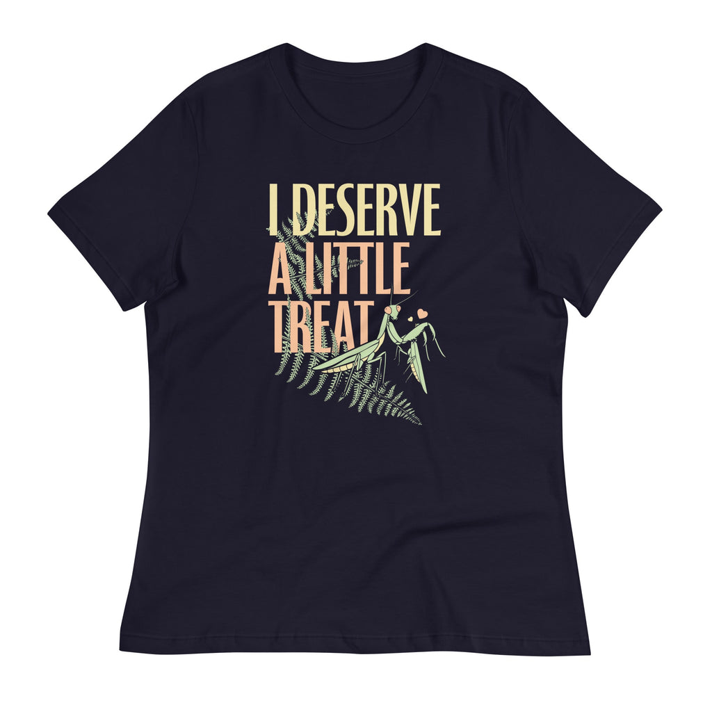 I Deserve A Little Treat Women's Signature Tee