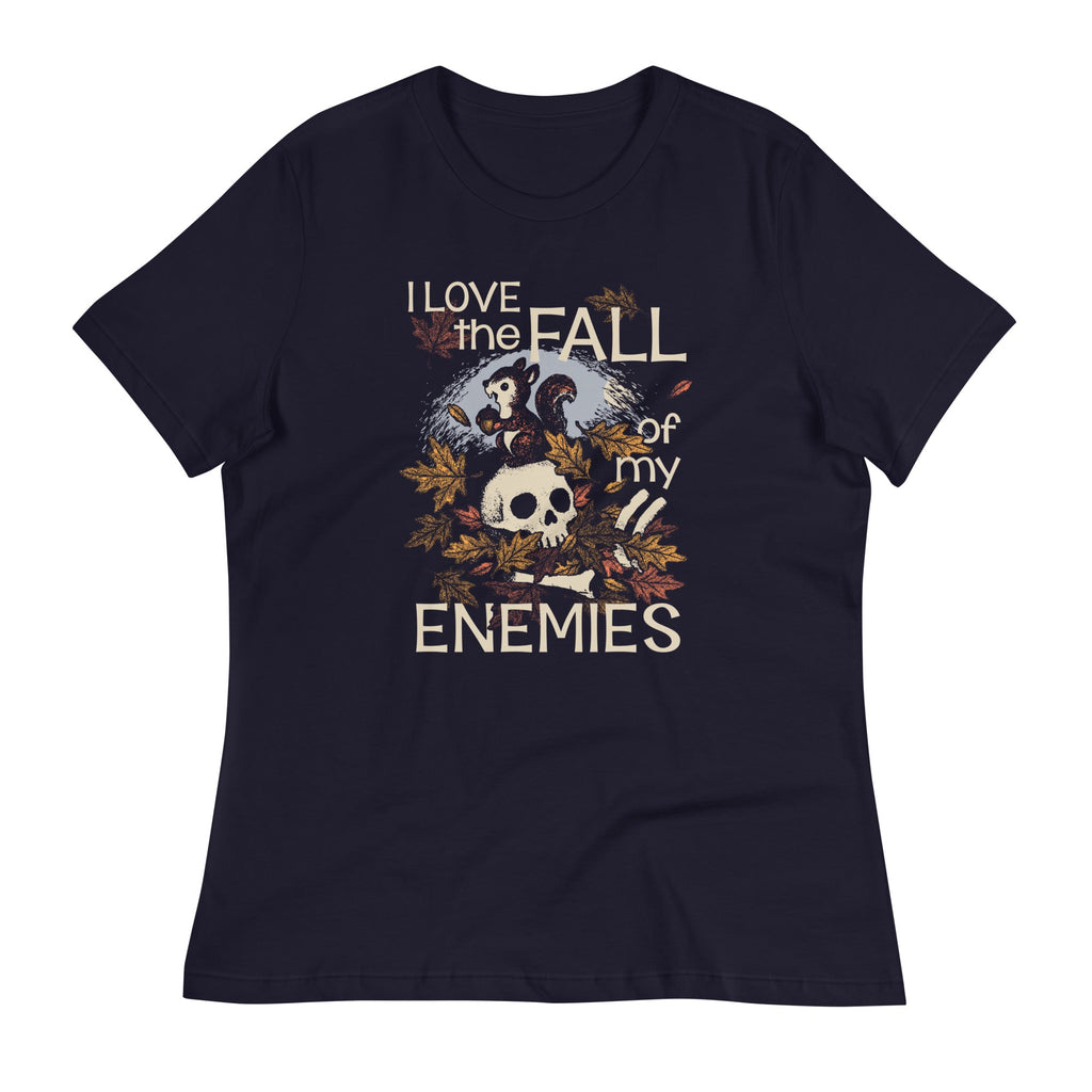I Love The Fall Of My Enemies Women's Signature Tee