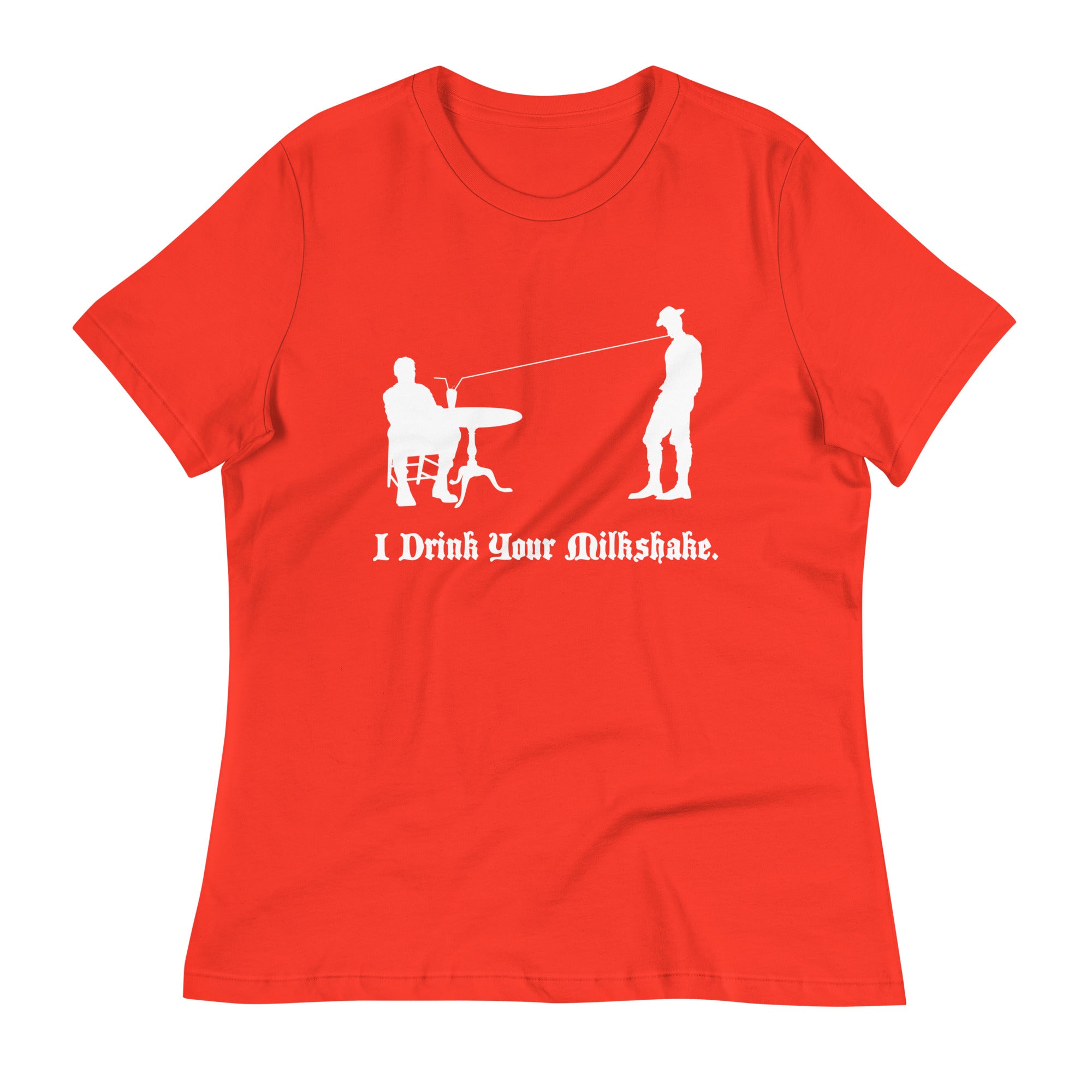 I Drink Your Milkshake Women's Signature Tee