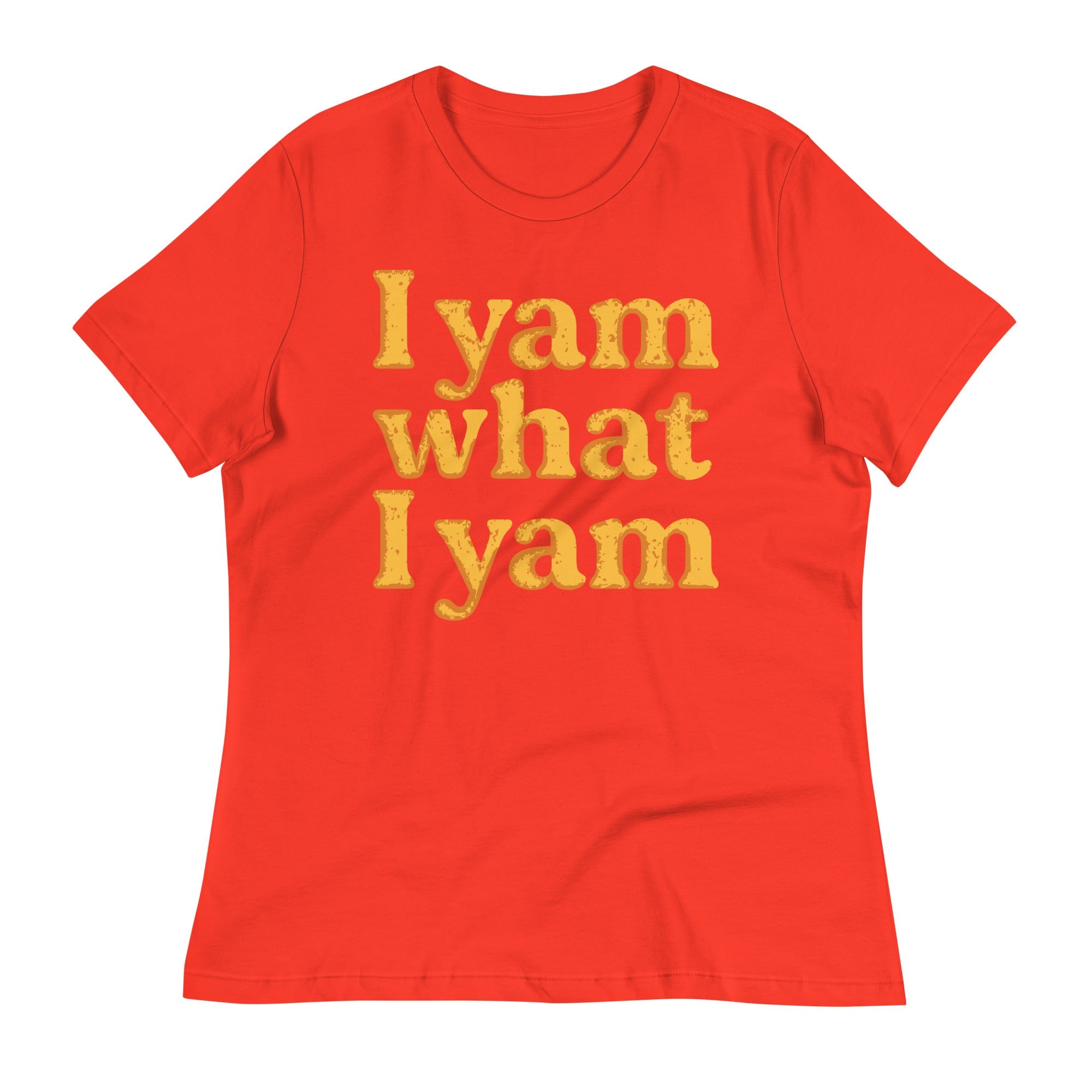 I Yam What I Yam Women's Signature Tee
