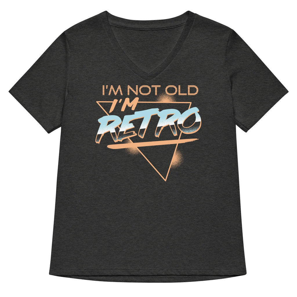 I'm Not Old I'm Retro Women's V-Neck Tee
