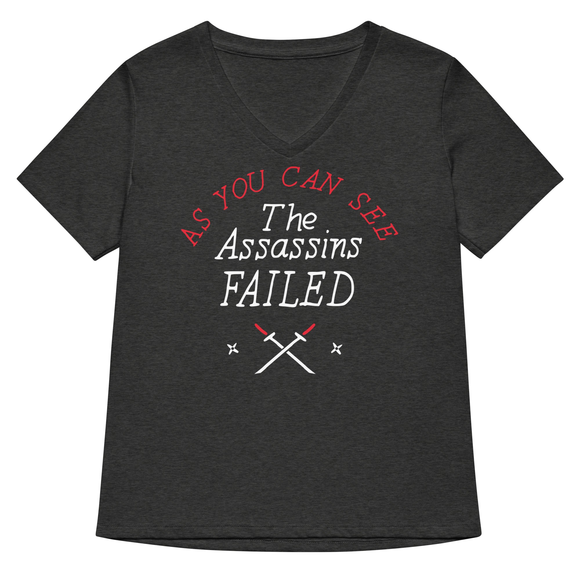 The Assassins Failed Women's V-Neck Tee