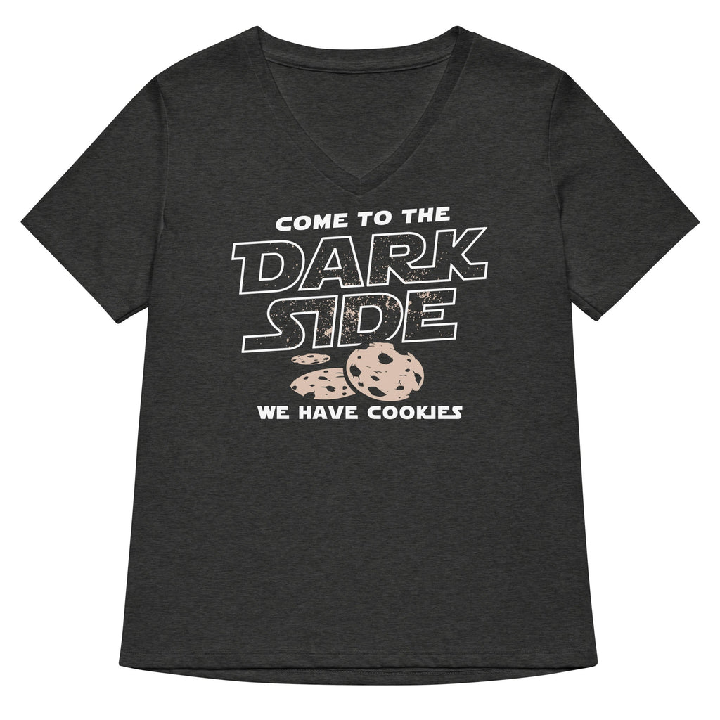 Come To The Dark Side, We Have Cookies Women's V-Neck Tee