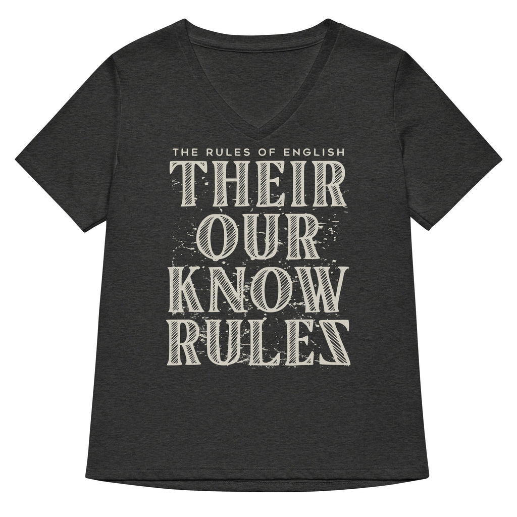 Their Our Know Rules Women's V-Neck Tee