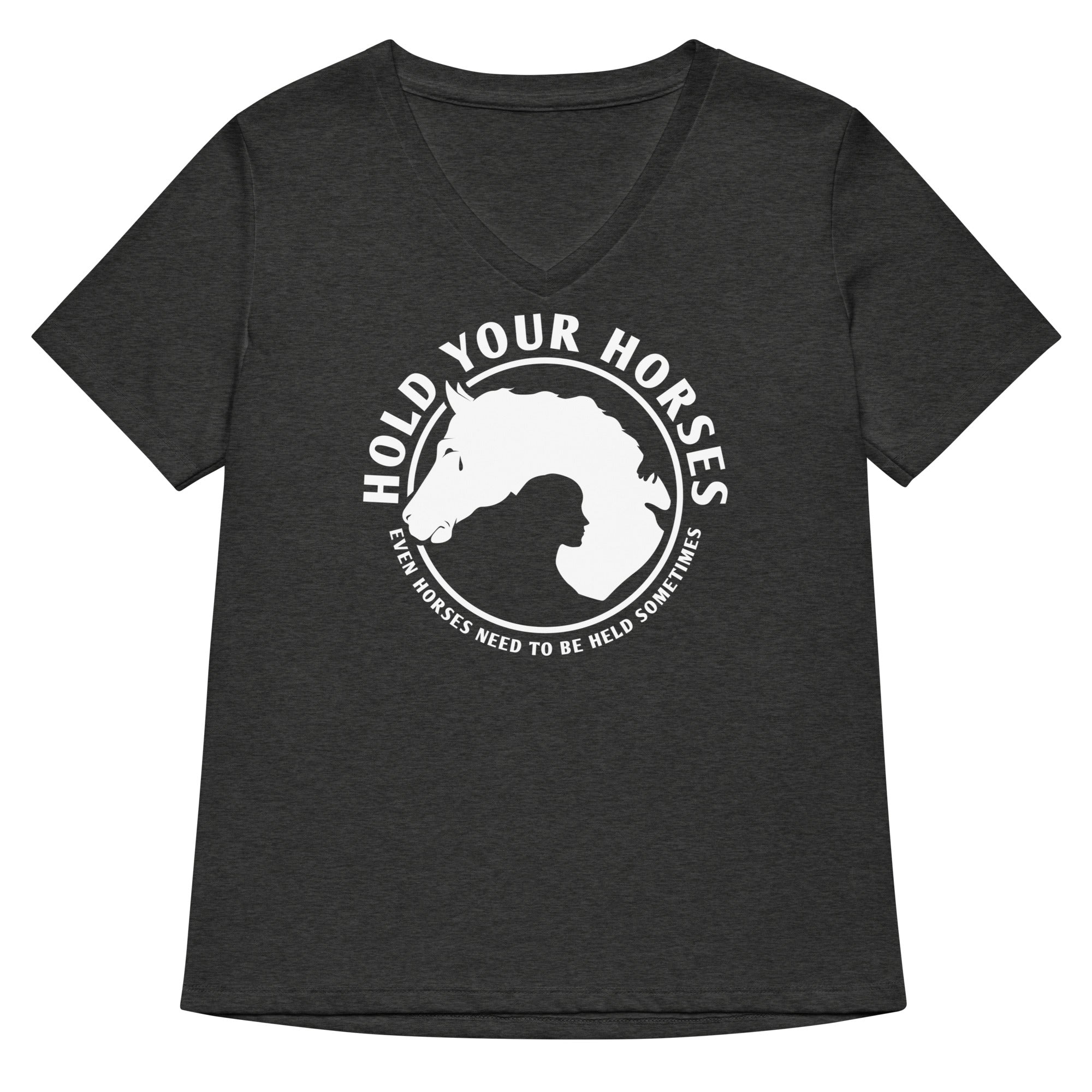 Hold Your Horses Women's V-Neck Tee