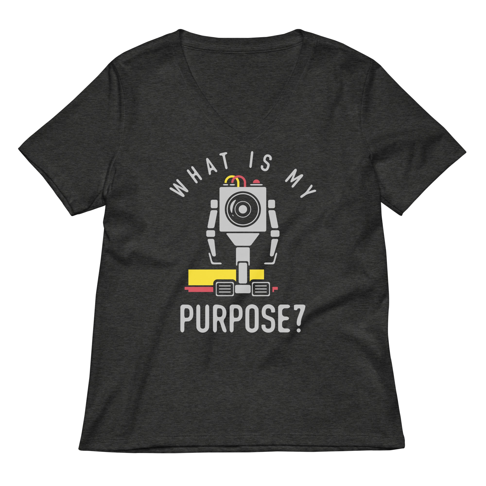 What Is My Purpose? Women's V-Neck Tee