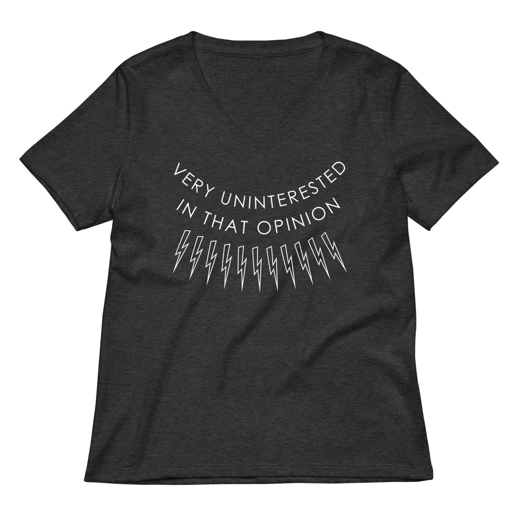Very Uninterested In That Opinion Women's V-Neck Tee