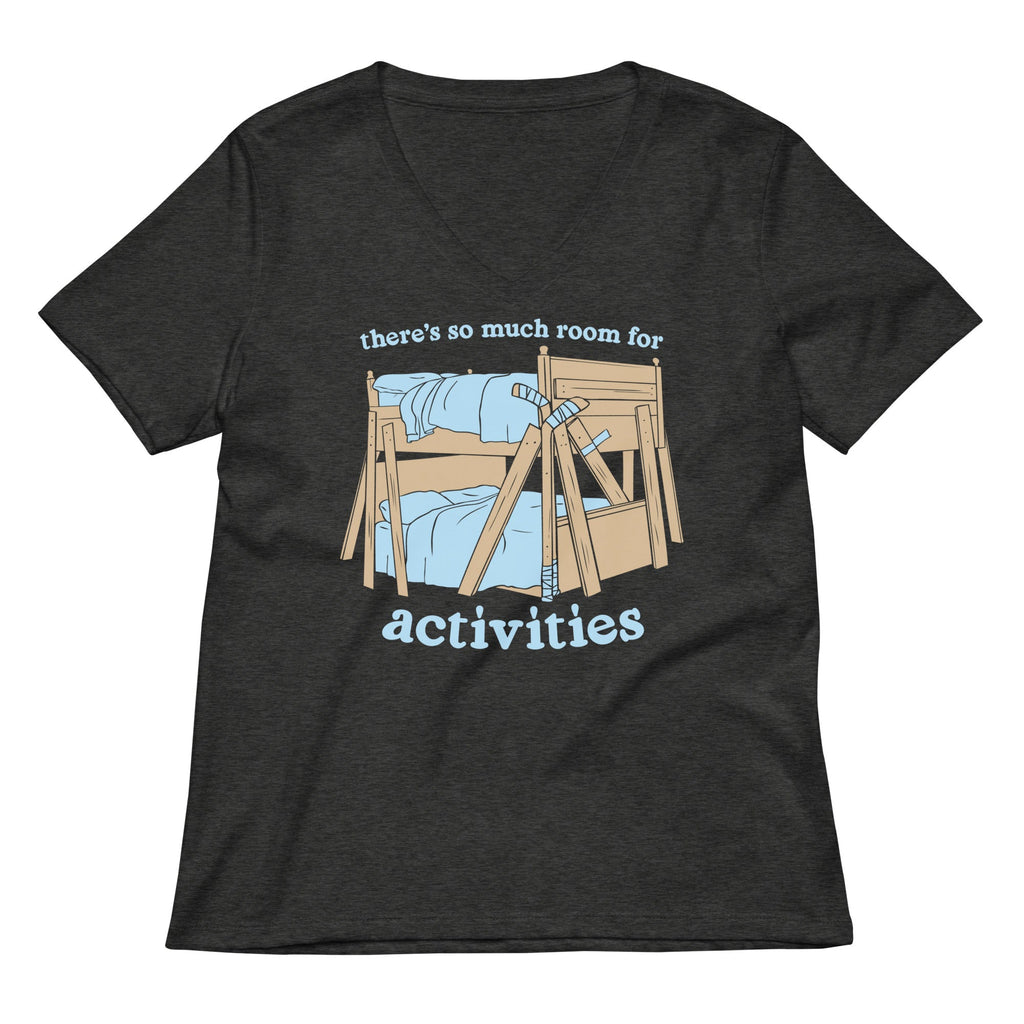 There's So Much Room Women's V-Neck Tee