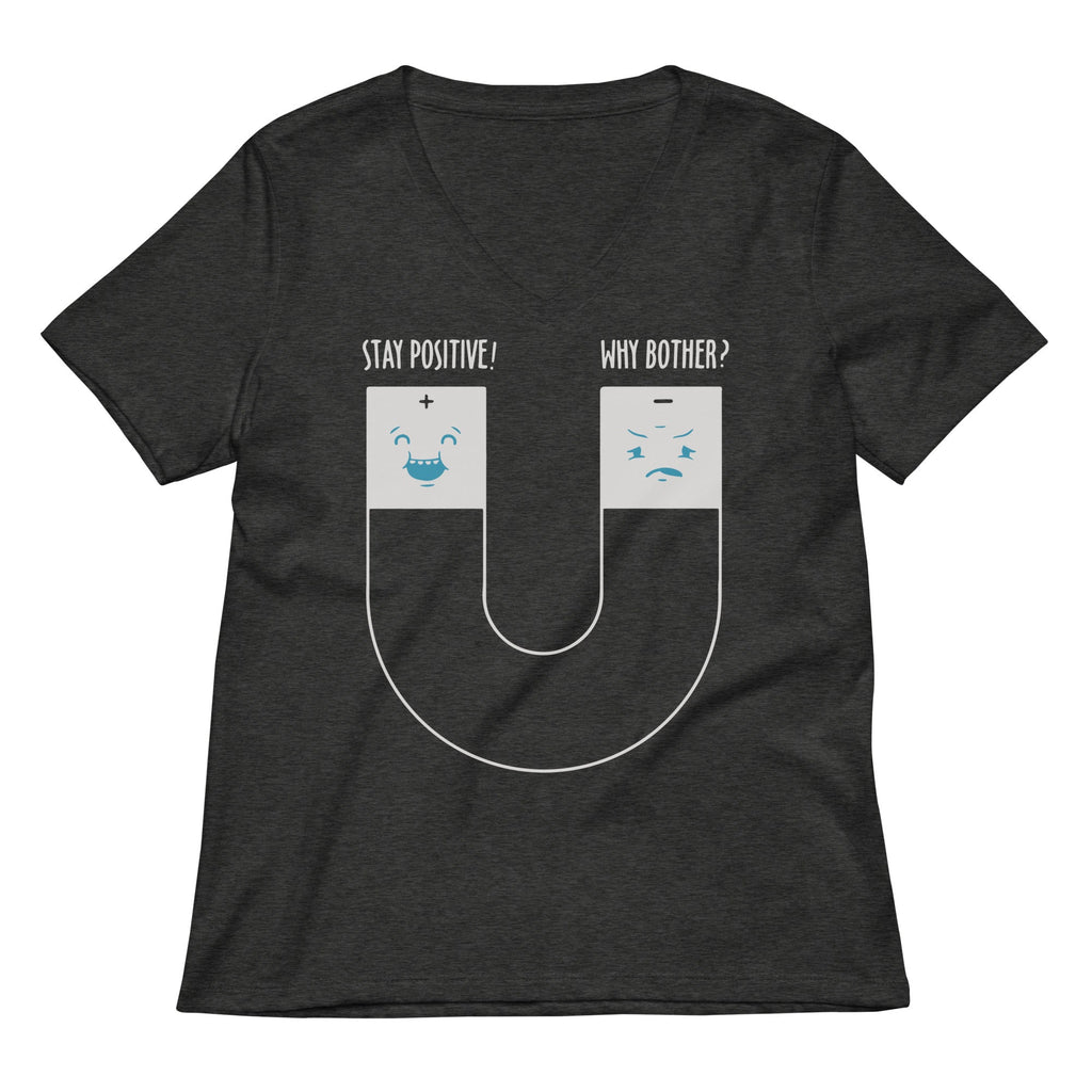 Stay Positive Women's V-Neck Tee