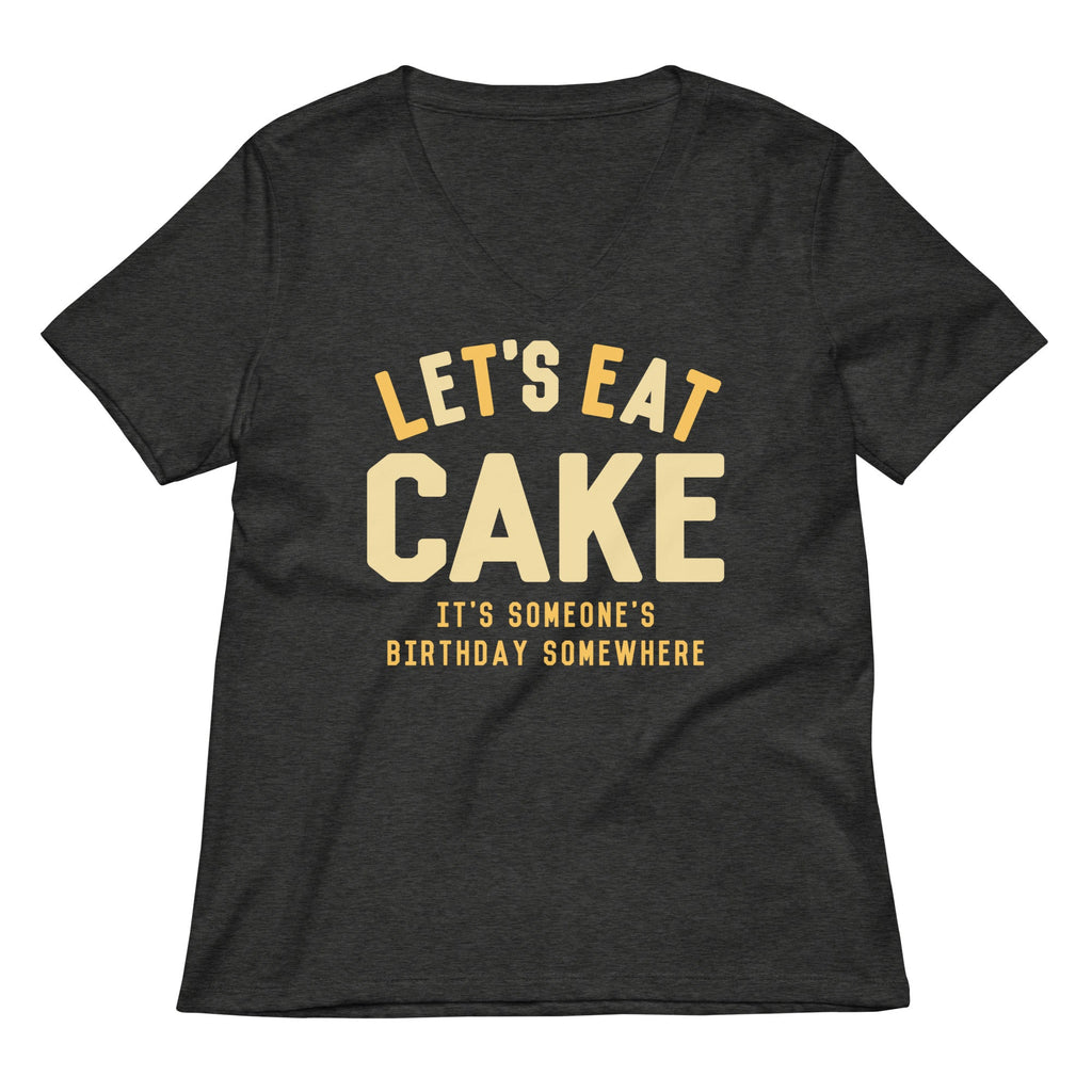 Let's Eat Cake Women's V-Neck Tee