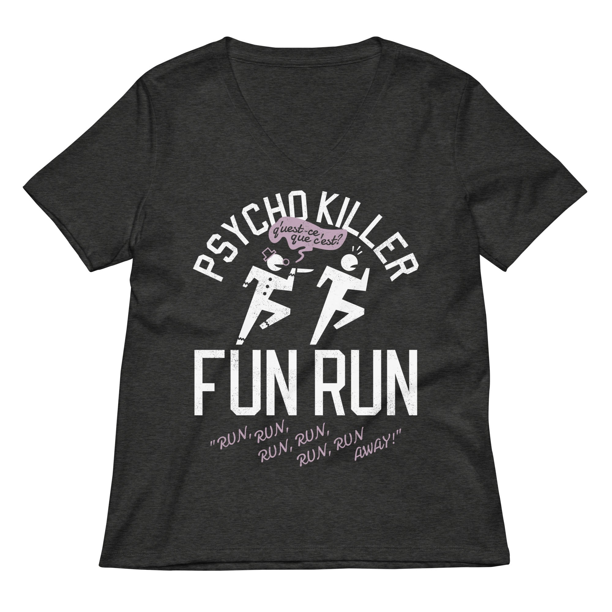Psycho Killer Fun Run Women's V-Neck Tee
