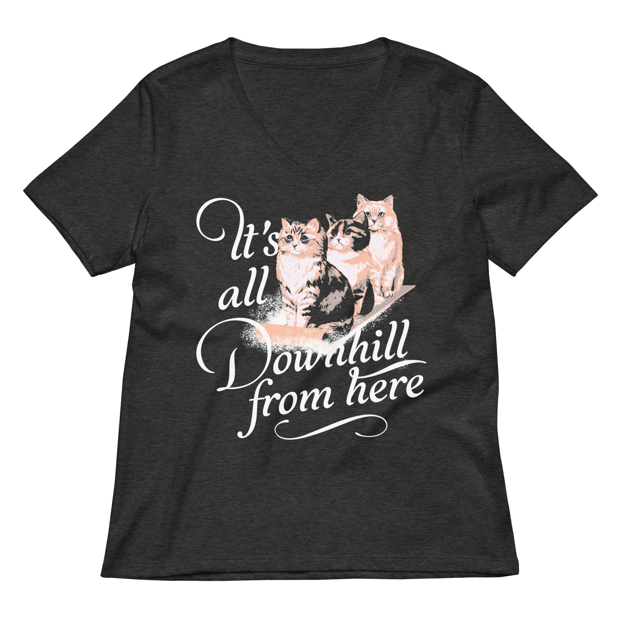 It's All Downhill From Here Women's V-Neck Tee