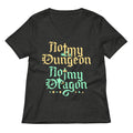 Not My Dungeon Not My Dragon Women's V-Neck Tee