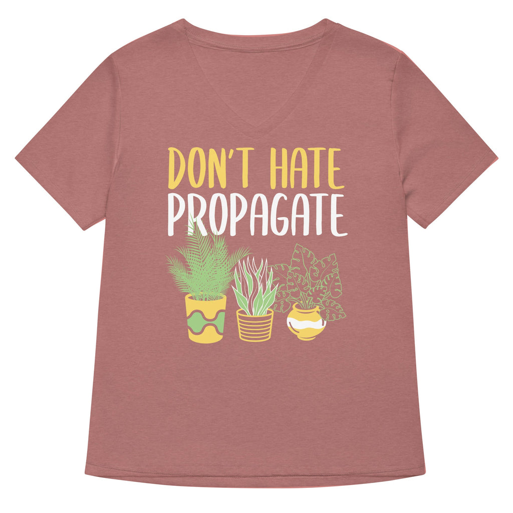 Don't Hate Propagate Women's V-Neck Tee