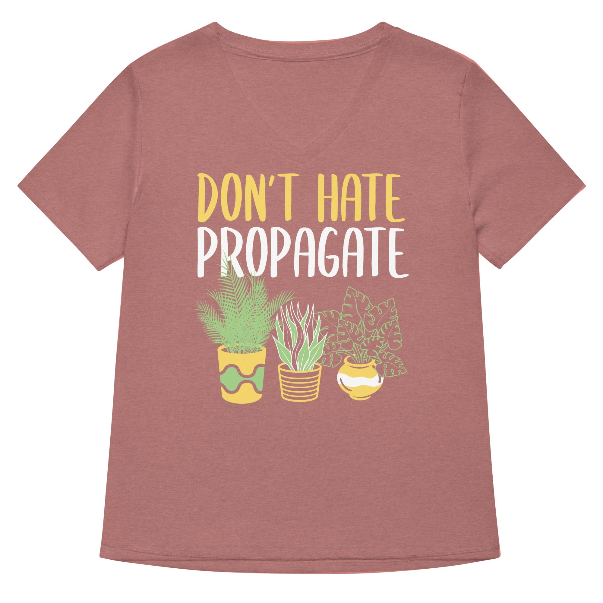 Don't Hate Propagate Women's V-Neck Tee