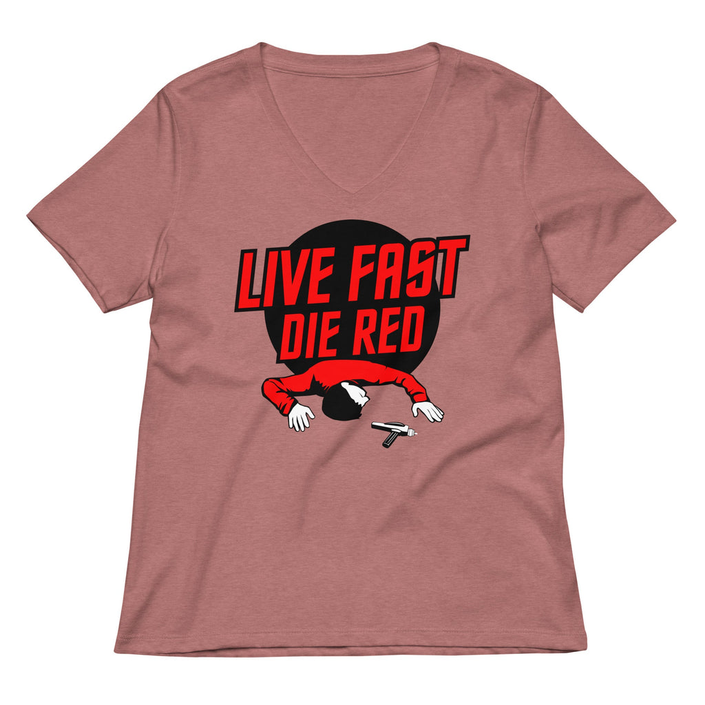 Live Fast Die Red Women's V-Neck Tee