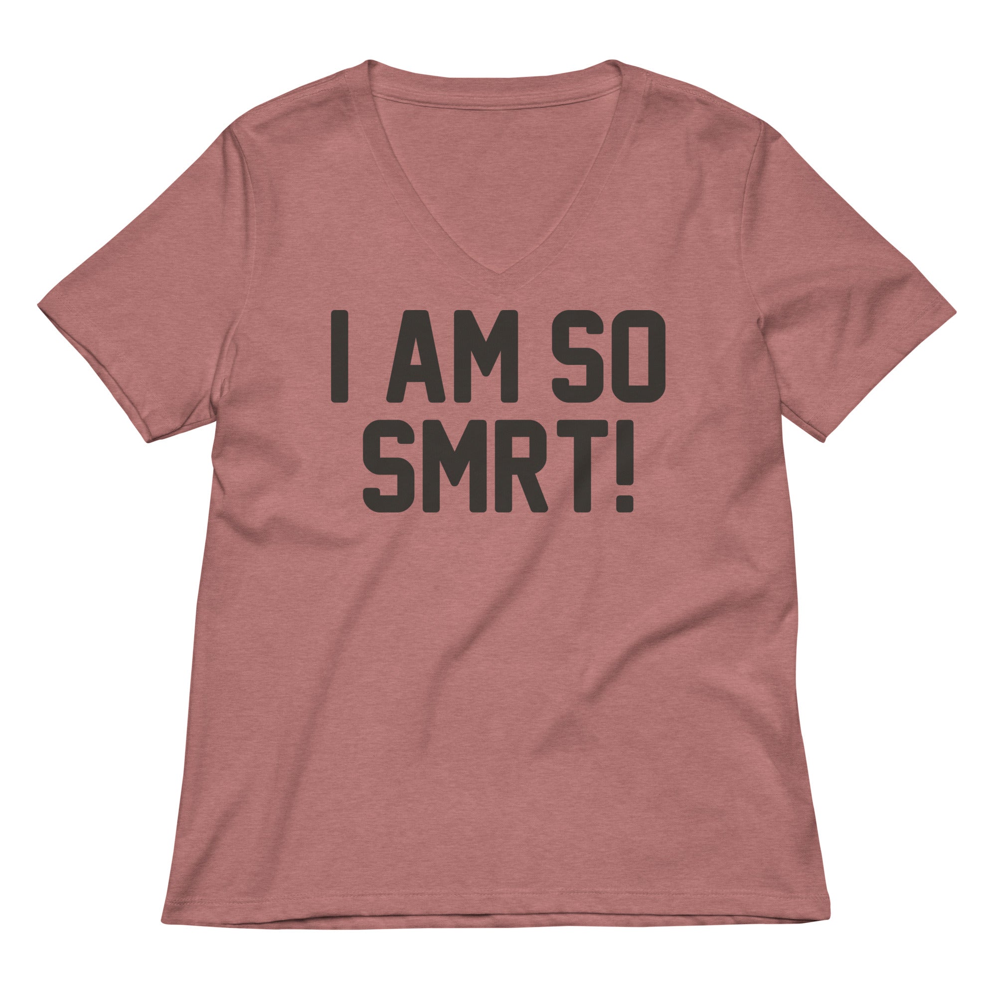 I Am So Smrt Women's V-Neck Tee