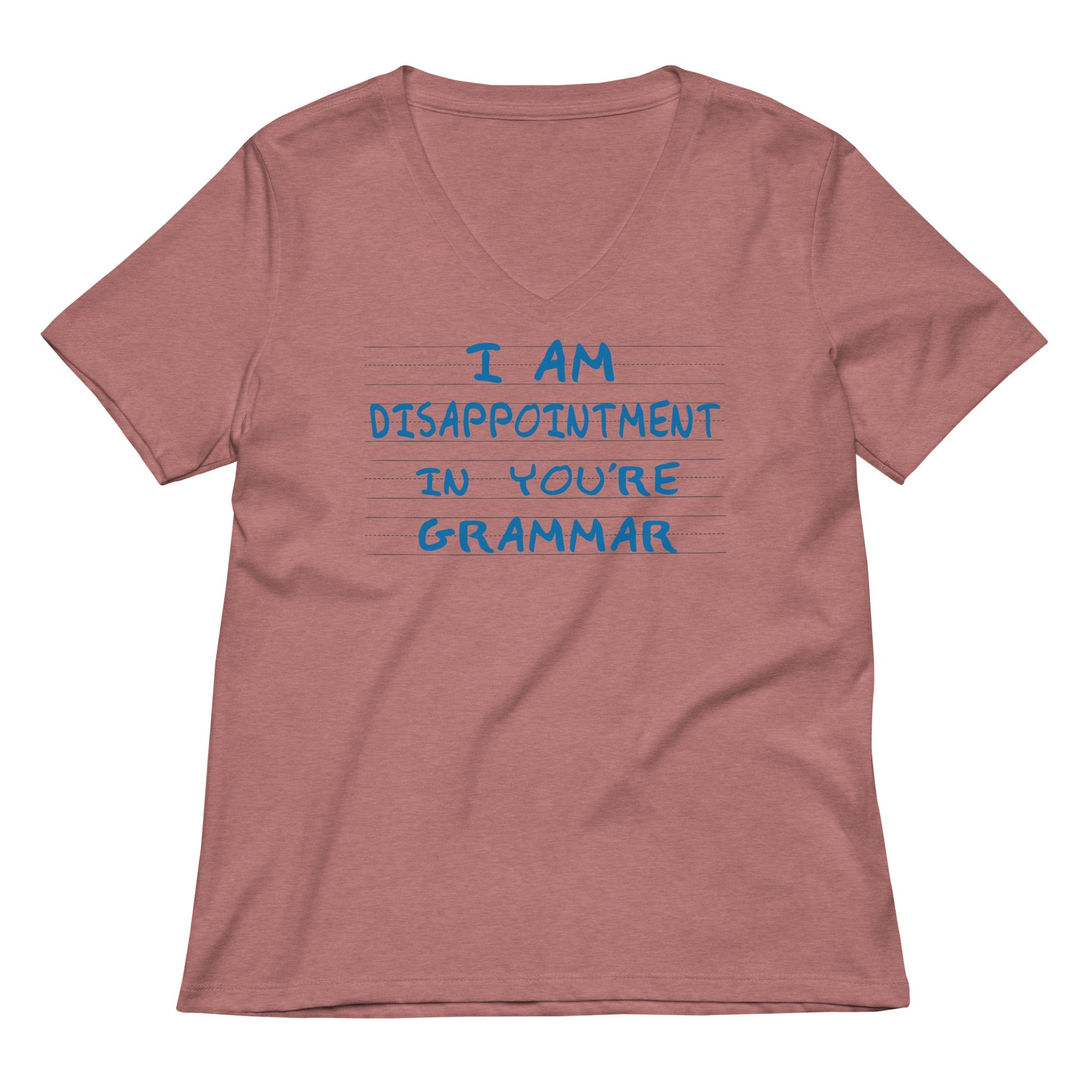 I Am Disappointment Women's V-Neck Tee
