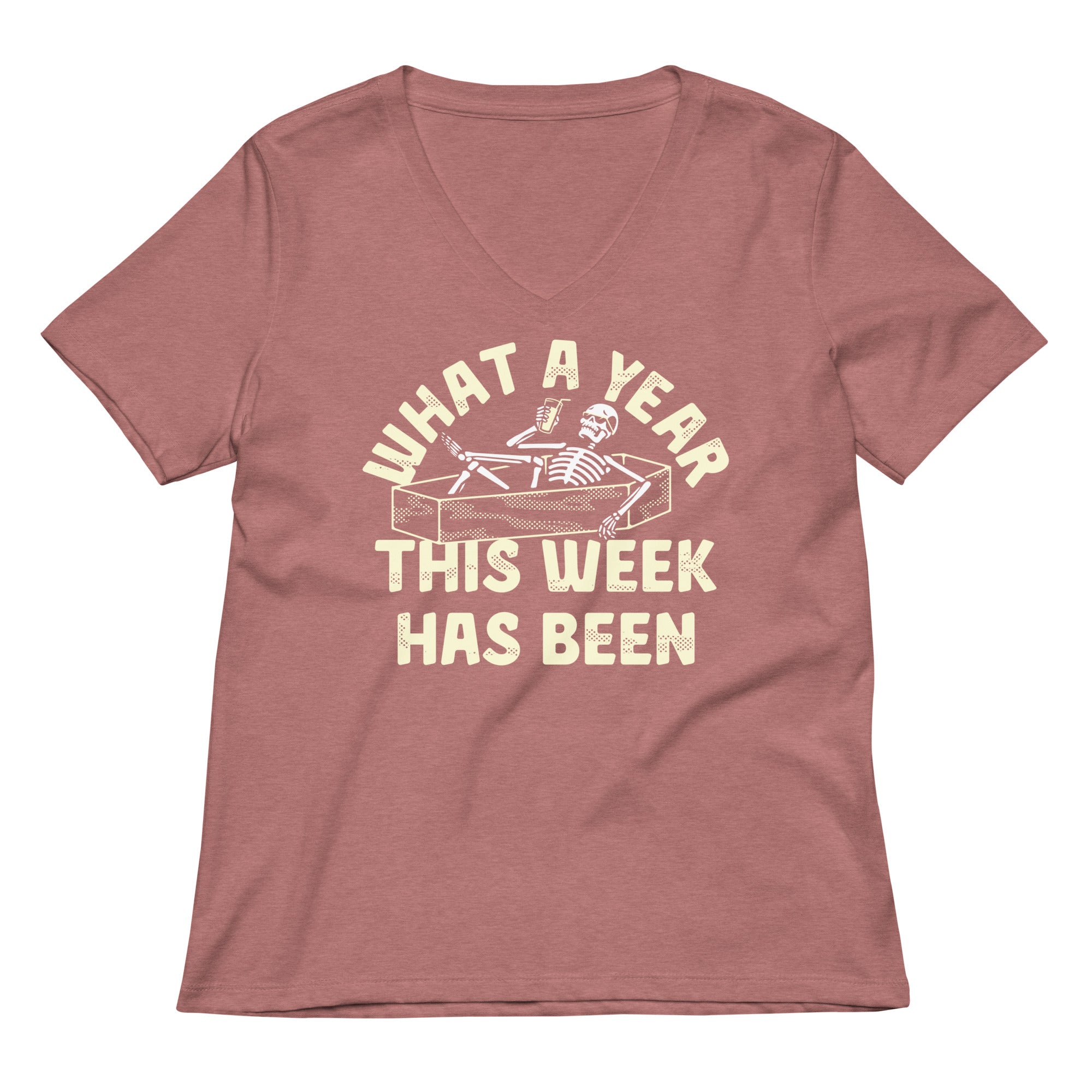 What A Year This Week Has Been Women's V-Neck Tee