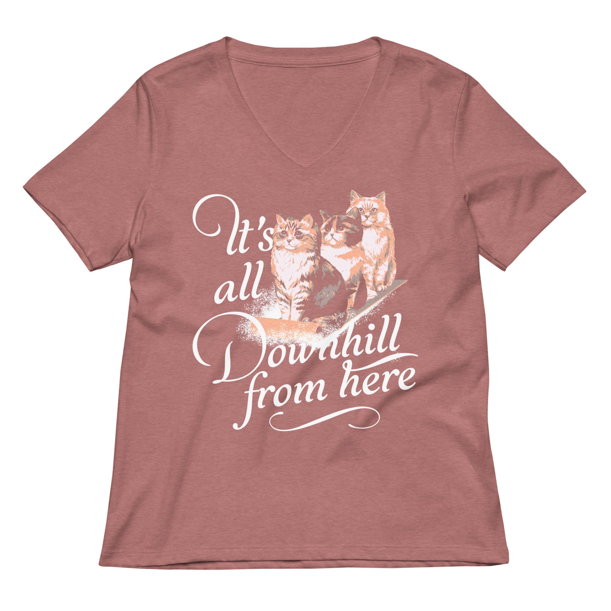 It's All Downhill From Here Women's V-Neck Tee